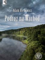 Podróż na Wschód