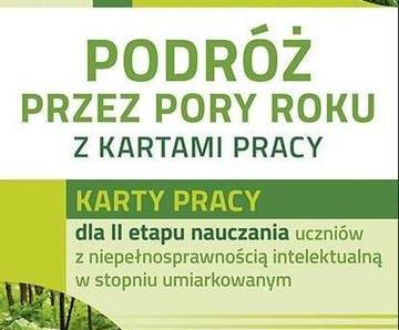 Podróż przez pory roku z kartami pracy część 3