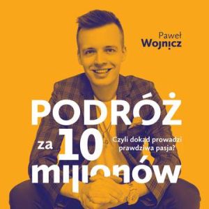 Podróż za 10 milionów