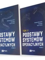 Podstawy systemów operacyjnych Tom 1-2 wyd. 2021