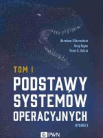 Podstawy systemów operacyjnych Tom 1 wyd. 2021