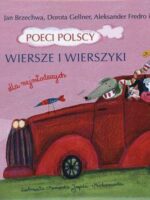 Poeci polscy wiersze i wierszyki dla najmłodszych
