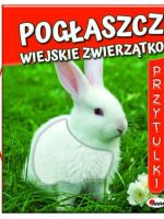 Pogłaszcz wiejskie zwierzątko