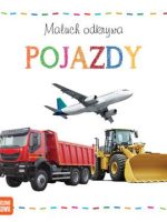 Pojazdy maluch odkrywa