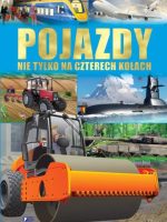 Pojazdy nie tylko na czterech kołach