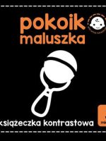 Pokoik maluszka książeczka kontrastowa