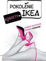 Pokolenie Ikea. Kobiety wyd. kieszonkowe