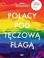 Polacy pod tęczową flagą