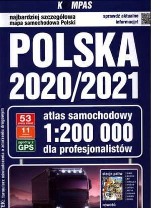 Polska 2020/2021 atlas samochodowy dla profesjonalistów 1:200 000