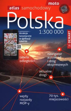 Polska. Atlas samochodowy 1:300 000