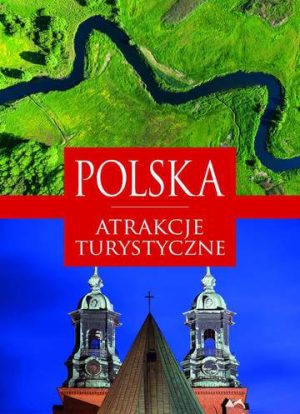 Polska atrakcje turystyczne