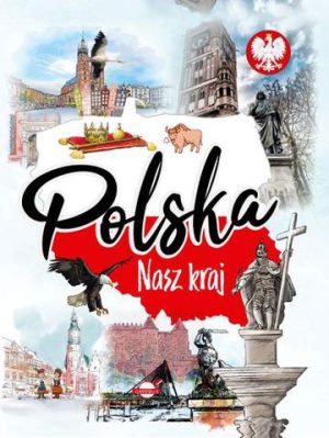 Polska nasz kraj