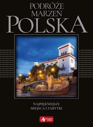 Polska podróże marzeń wer. Exclusive