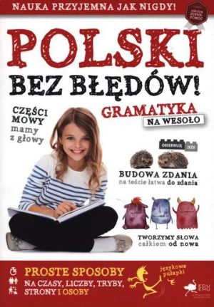 Polski bez błędów. Gramatyka na wesoło