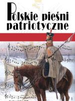 Polskie pieśni patriotyczne