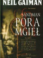 Pora mgieł Sandman Tom 4