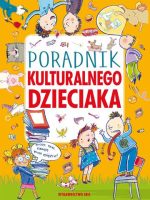 Poradnik kulturalnego dzieciaka