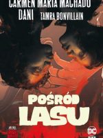 Pośród lasu