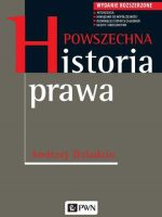 Powszechna historia prawa. Wydanie rozszerzone