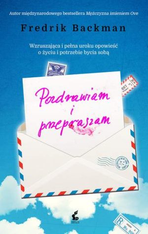 Pozdrawiam i przepraszam