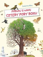 Poznaj z nami cztery pory roku