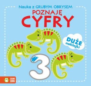 Poznaję cyfry. Nauka z grubym obrysem