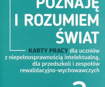 Poznaję i rozumiem świat część 2