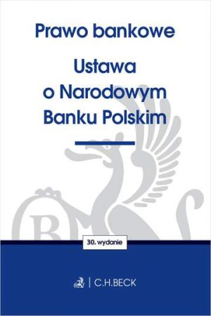 Prawo bankowe ustawa o narodowym banku polskim