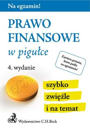 Prawo finansowe w pigułce wyd. 4