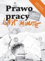 Prawo pracy last minute 2019