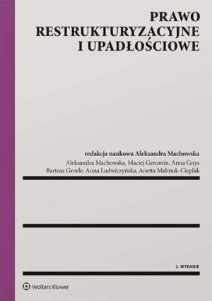 Prawo restrukturyzacyjne i upadłościowe