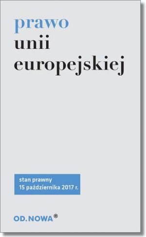 Prawo Unii Europejskiej 10. 2017