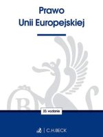 Prawo Unii Europejskiej twoje prawo wyd. 23