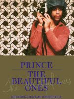 Prince. The Beautiful Once