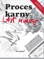 Proces karny last minute 09. 2017