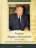 Profesor Zbigniew Perzanowski (1922-1999)