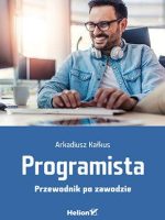 Programista. Przewodnik po zawodzie