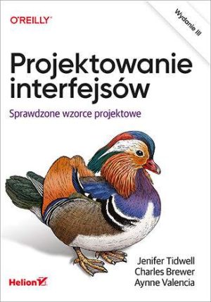 Projektowanie interfejsów., Sprawdzone wzorce projektowe wyd. 3