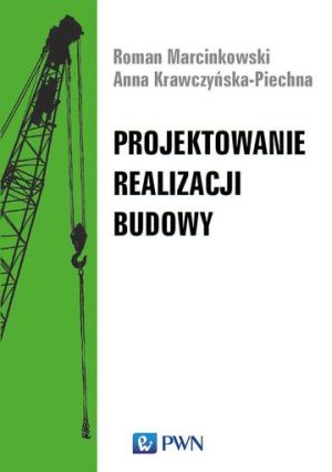 Projektowanie realizacji budowy