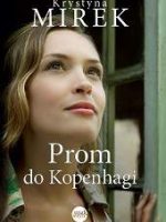 Prom do Kopenhagi wyd. kieszonkowe