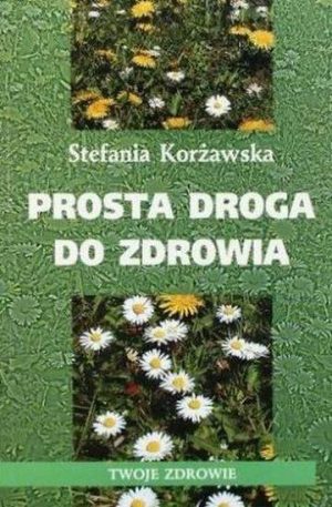 Prosta droga do zdrowia