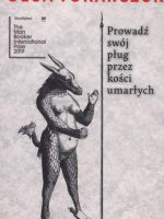 Prowadź swój pług przez kości umarłych