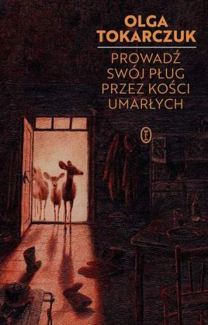 Prowadź swój pług przez kości umarłych wyd. 2021