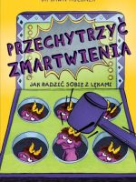 Przechytrzyć zmartwienia