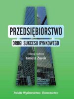 Przedsiębiorstwo drogi sukcesu rynkowego