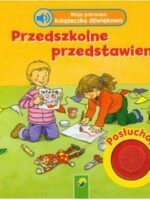 Przedszkolne przedstawienie moja pierwsza książeczka dźwiękowa