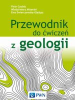 Przewodnik do ćwiczeń z geologii wyd. 3