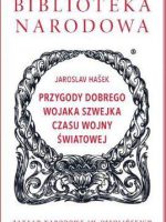 Przygody dobrego wojaka szwejka czasu wojny światowej