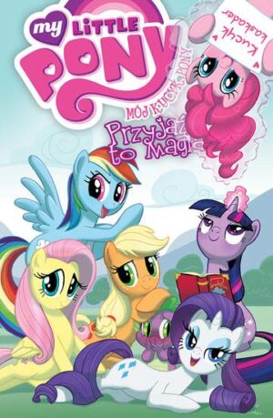 Przyjaźń to magia My Little Pony komiks Tom 2