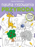 Przyroda. Nauka rysowania